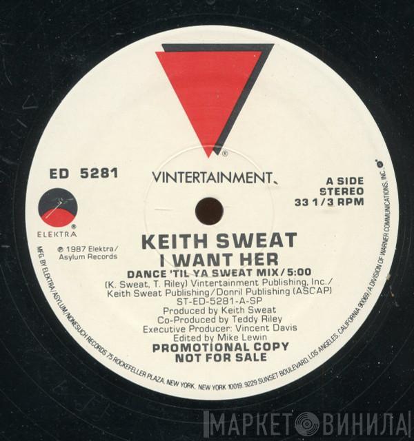  Keith Sweat  - I Want Her