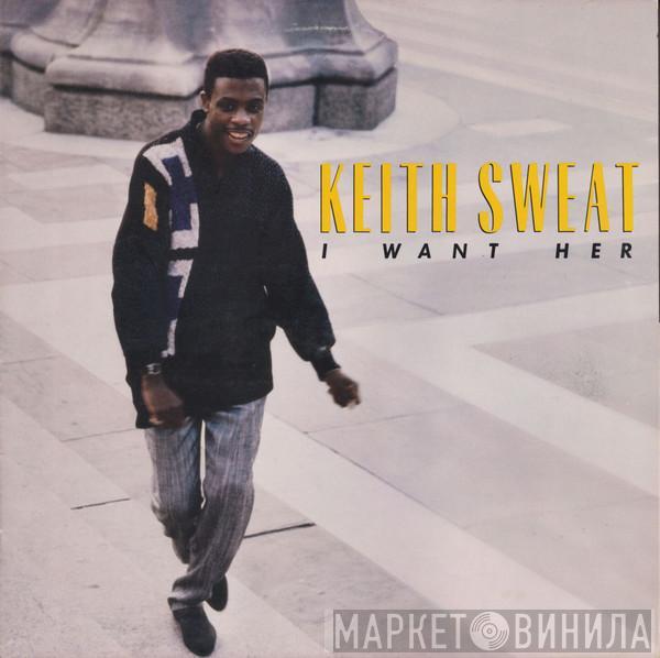  Keith Sweat  - I Want Her