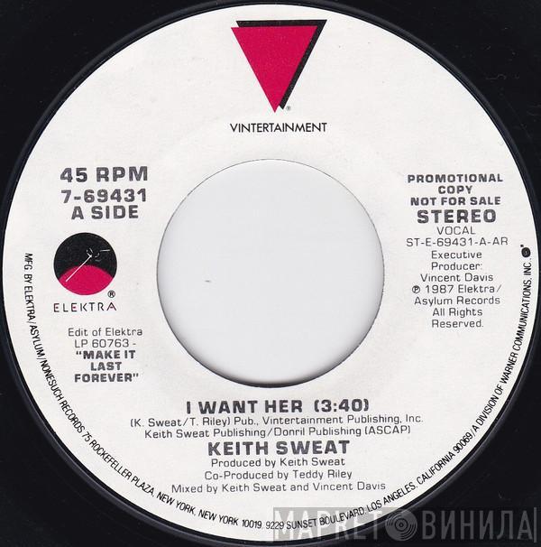  Keith Sweat  - I Want Her