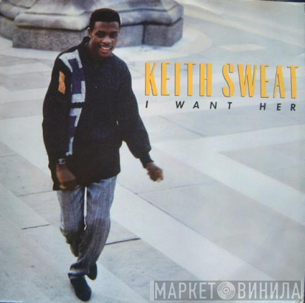 Keith Sweat - I Want Her