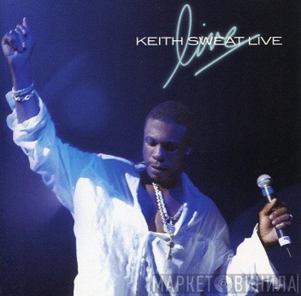 Keith Sweat - Live