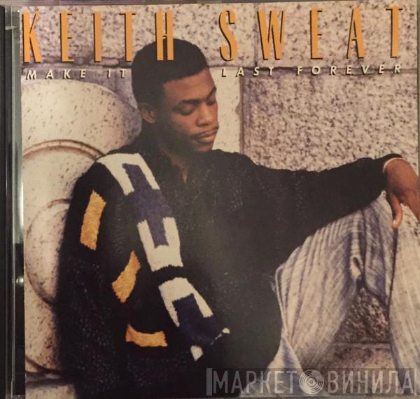  Keith Sweat  - Make It Last Forever