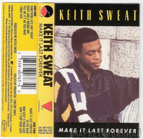  Keith Sweat  - Make It Last Forever