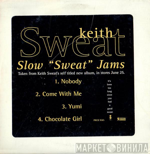 Keith Sweat - Slow "Sweat" Jams