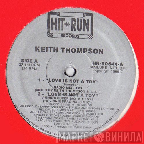 Keith Thompson - Love Is Not A Toy