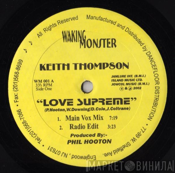 Keith Thompson - Love Supreme / You Give Me Love