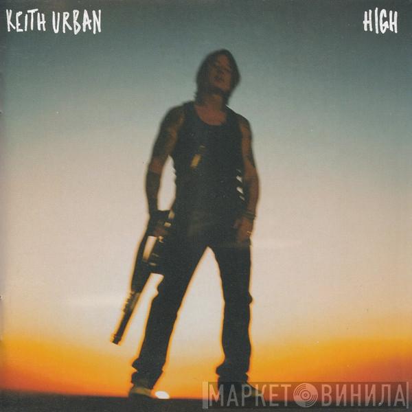 Keith Urban - High