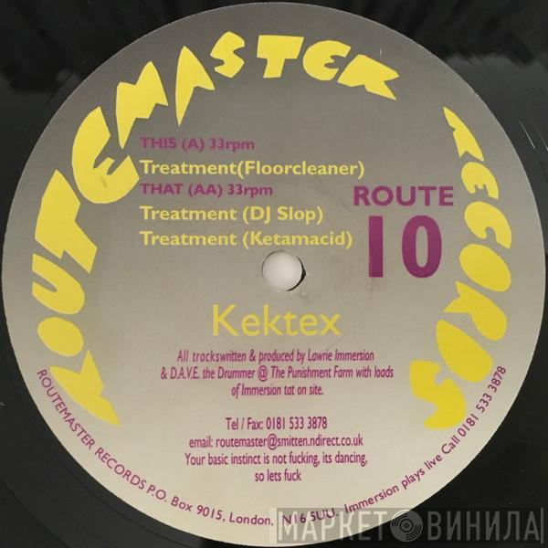 Kektex - Treatment