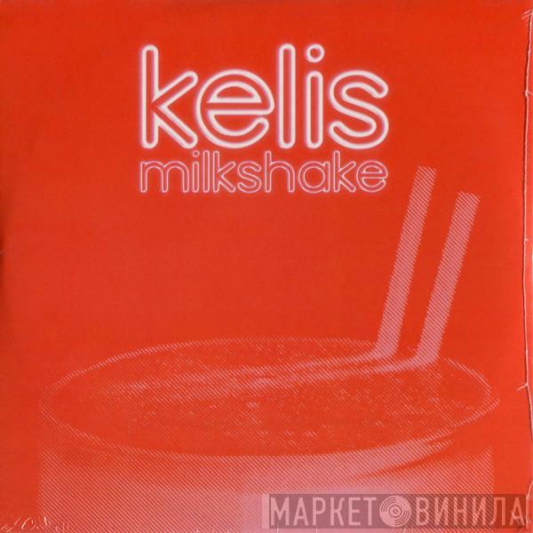 Kelis - Milkshake