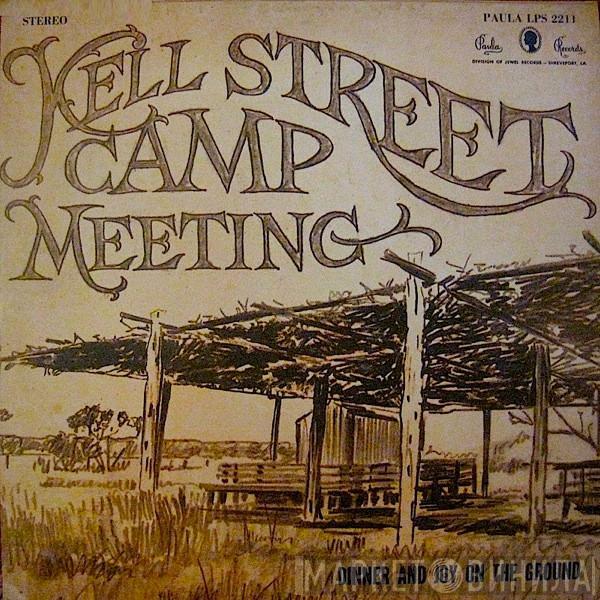 Kell Street Camp Meeting - Dinner And Joy On The Ground