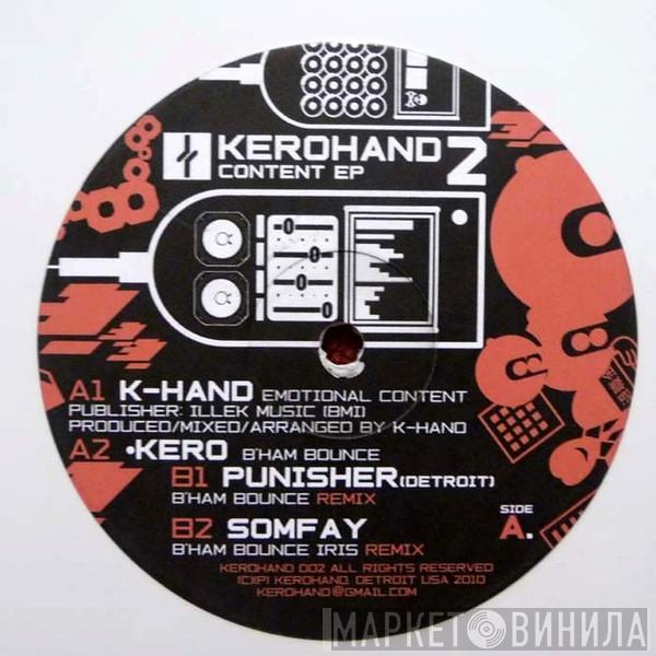 Kelli Hand, Kero - Content EP