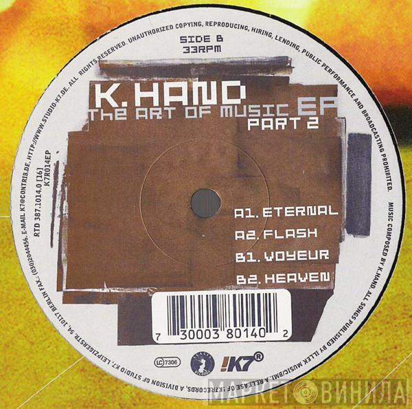 Kelli Hand - The Art Of Music EP (Part 2)