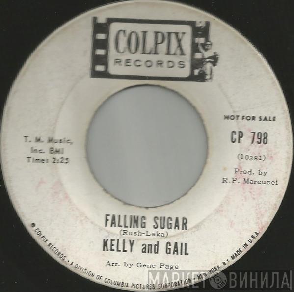 Kelly And Gail - Falling Sugar