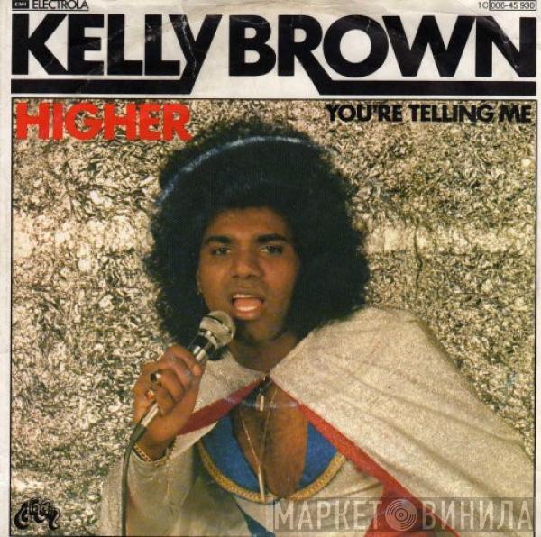 Kelly Brown - Higher