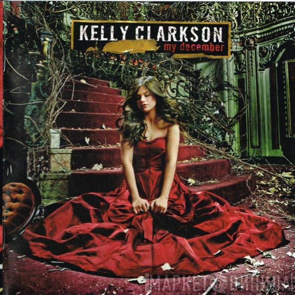 Kelly Clarkson - My December