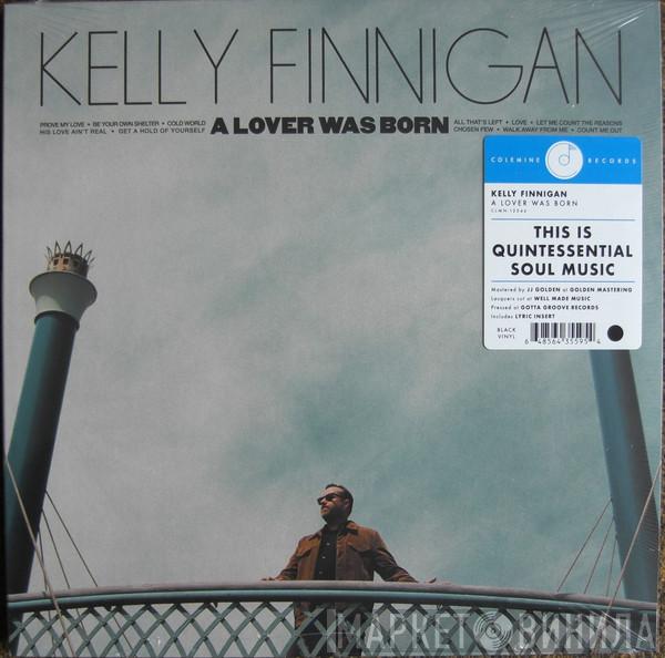 Kelly Finnigan - A Lover Was Born
