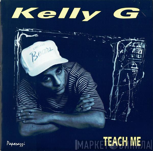 Kelly-G - Teach Me
