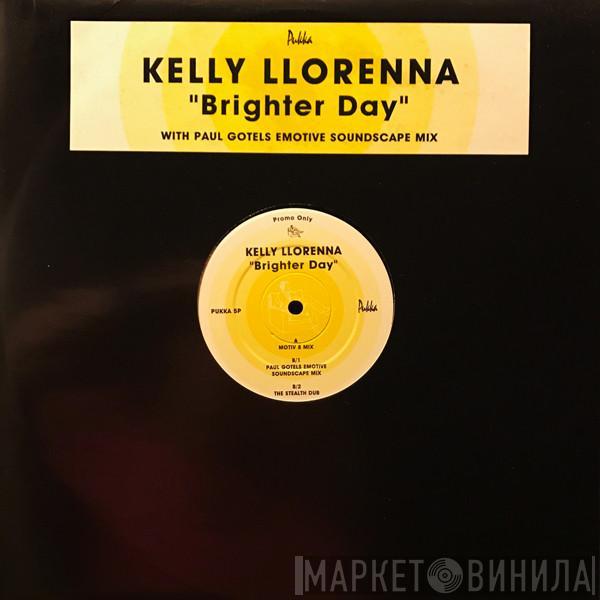 Kelly Llorenna - Brighter Day