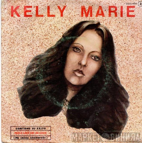  Kelly Marie  - Feels Like I'm In Love / I Can't Get Enough