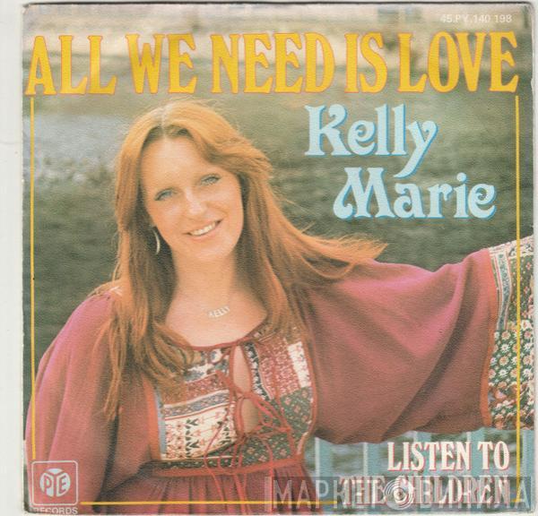 Kelly Marie - All We Need Is Love