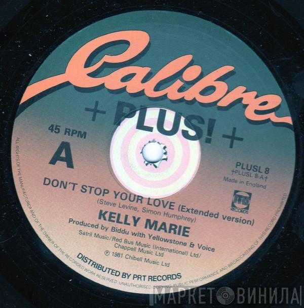 Kelly Marie - Don't Stop Your Love / Make Love To Me