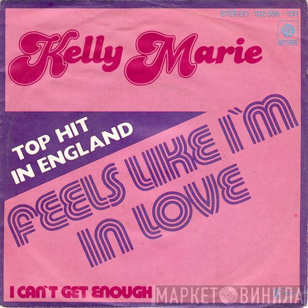  Kelly Marie  - Feels Like I'm In Love