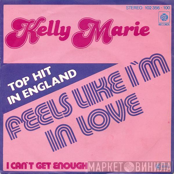  Kelly Marie  - Feels Like I'm In Love