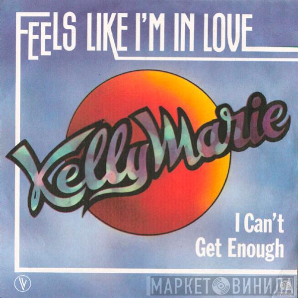 Kelly Marie - Feels Like I'm In Love