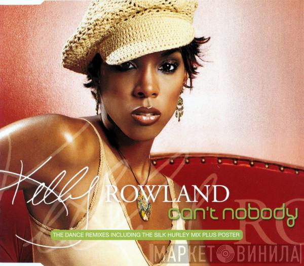 Kelly Rowland - Can't Nobody