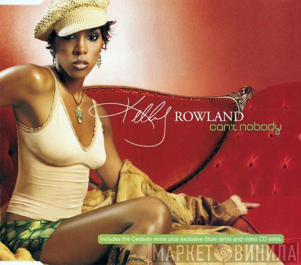 Kelly Rowland - Can't Nobody