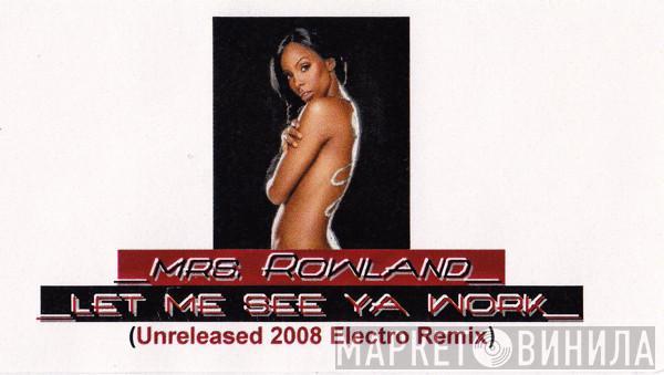 Kelly Rowland - Let Me See You Work