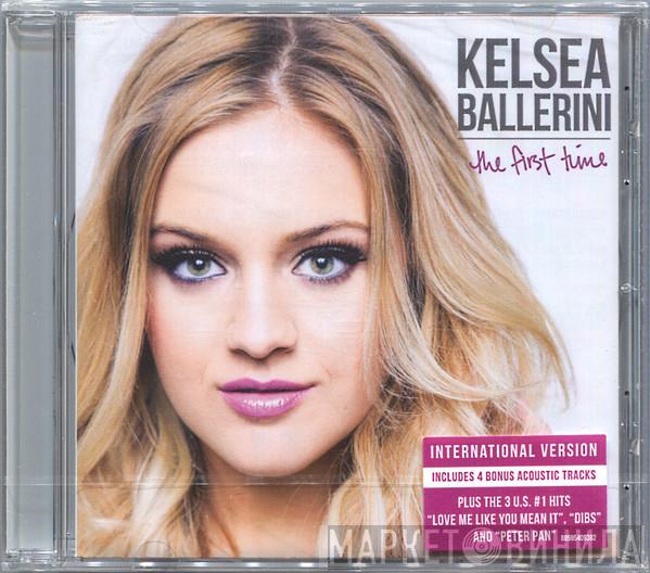 Kelsea Ballerini - The First Time