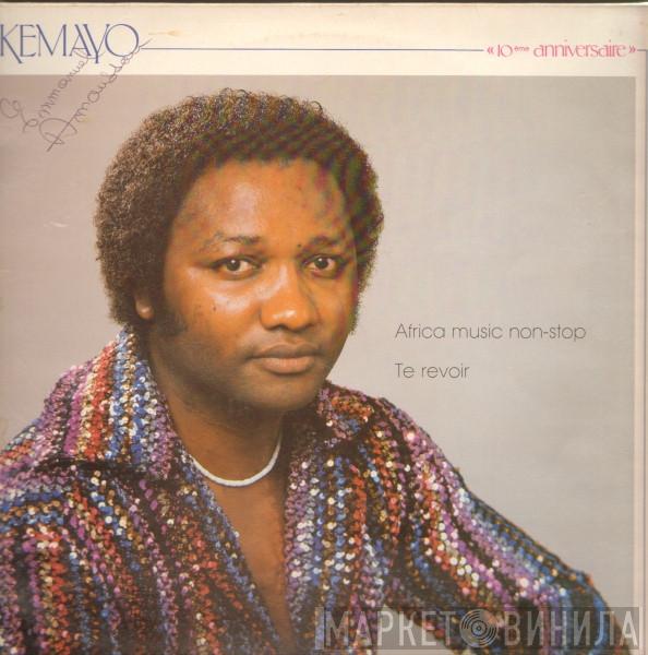 Kemayo - 10ème Anniversaire