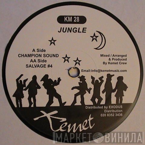Kemet Crew - Champion Sound