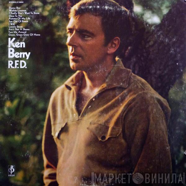 Ken Berry  - Ken Berry R.F.D.