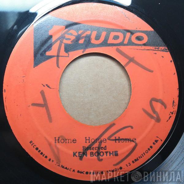 Ken Boothe, The Soul Brothers - Home Home Home / Windel