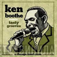 Ken Boothe, Tasty Grooves - A Change Must Come