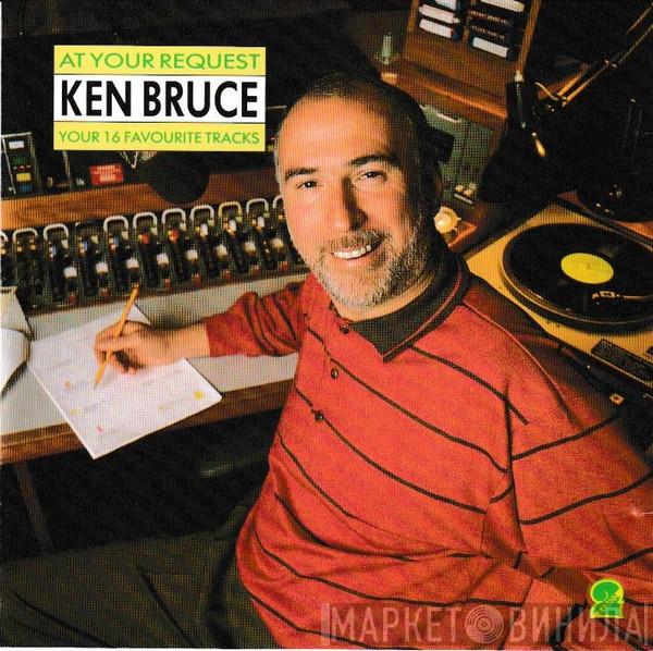 Ken Bruce - At Your Request (Your 16 Favourite Tracks)