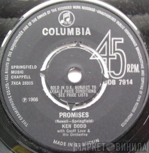 Ken Dodd, Geoff Love & His Orchestra - Promises