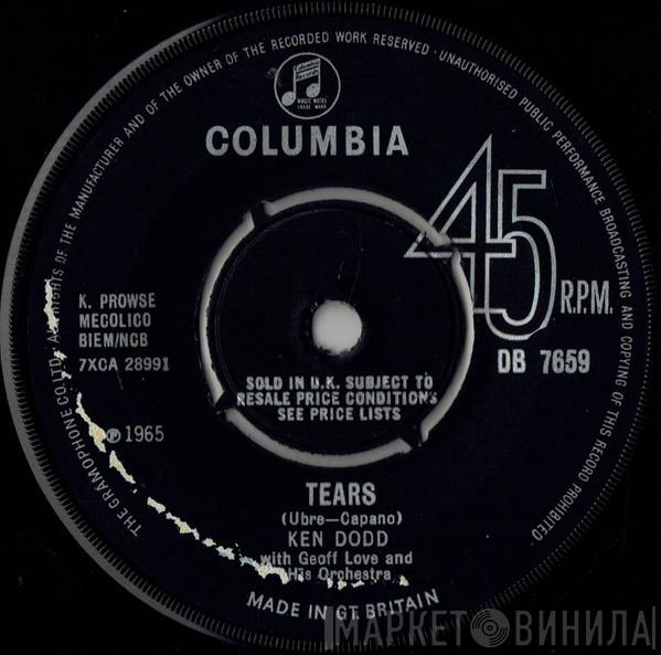 Ken Dodd, Geoff Love & His Orchestra - Tears