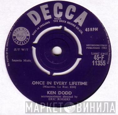 Ken Dodd - Once In Every Lifetime