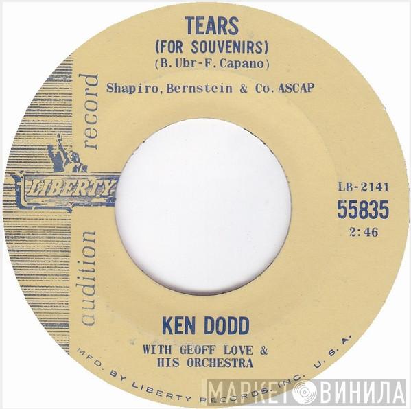  Ken Dodd  - Tears (For Souvenirs)