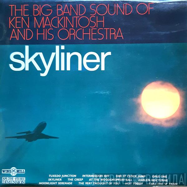 Ken Mackintosh And His Orchestra - Skyliner