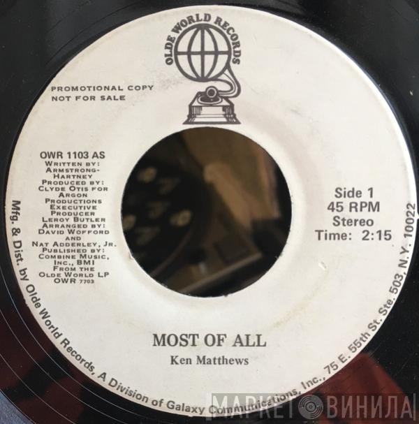 Ken Matthews  - Most Of All