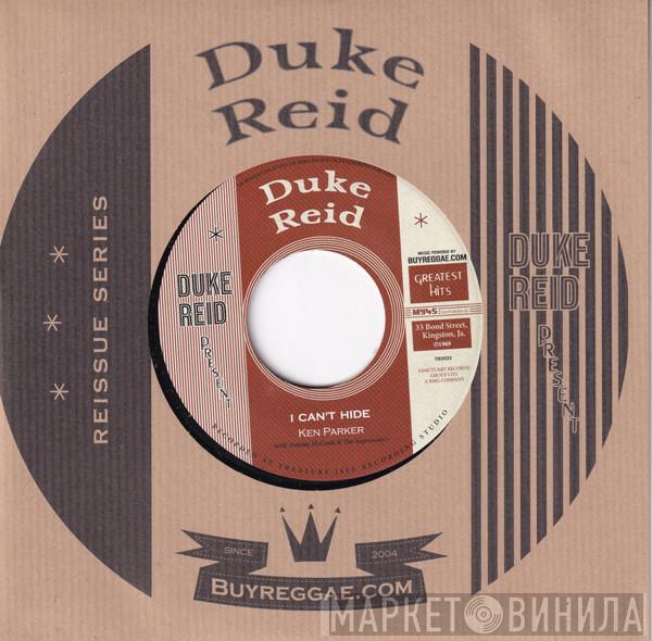 Ken Parker, Dennis Alcapone, Lizzy, Tommy McCook & The Supersonics - I Can't Hide /Ba-Ba-Ri-Ba Skank