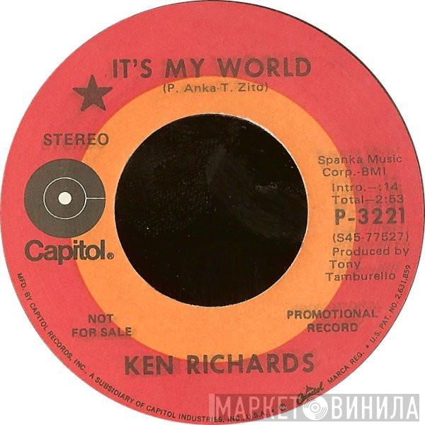 Ken Richards  - It's My World / Both Of Us Could Lose