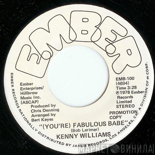 Ken Williams - (You're) Fabulous Babe