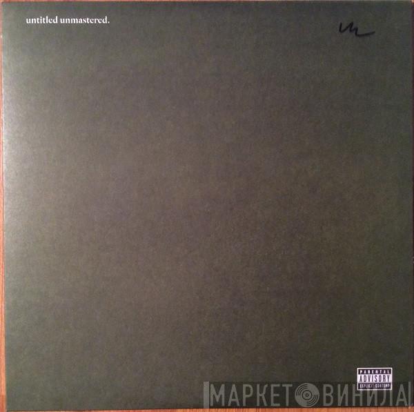  Kendrick Lamar  - Untitled Unmastered.