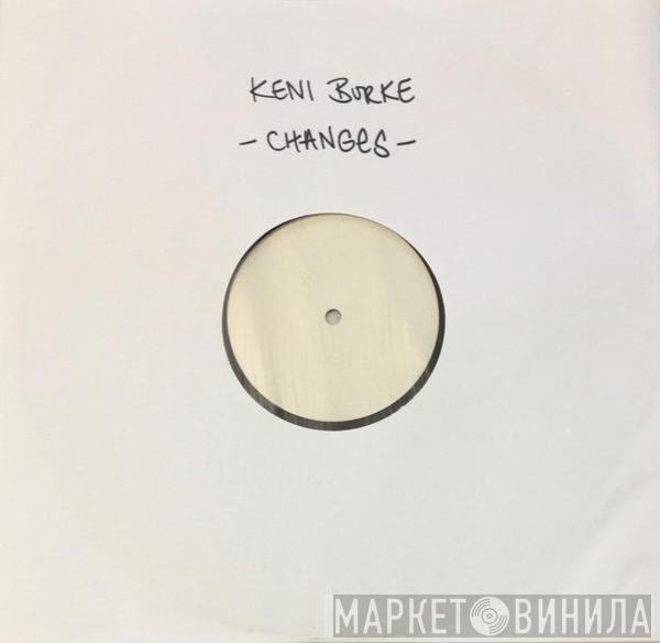  Keni Burke  - Changes