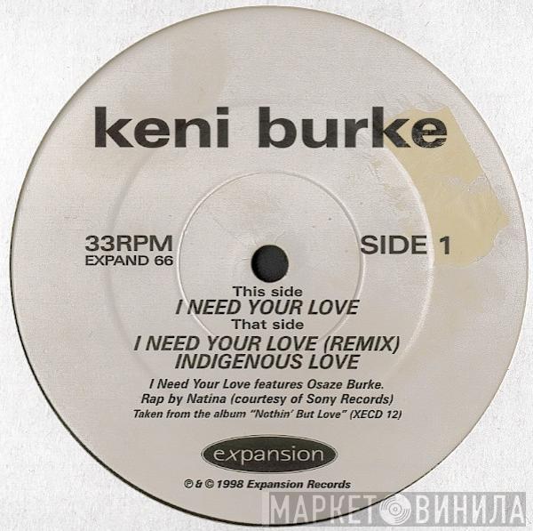 Keni Burke - I Need Your Love